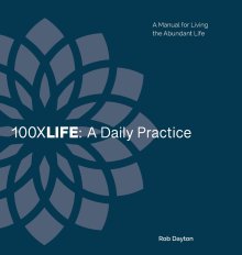 100XLife: A Daily Practice: A Daily Practice: A Daily Practice