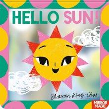 Hello Sun!