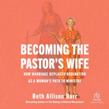 Becoming the Pastor's Wife