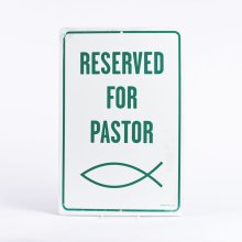 Parking Sign Reserved For Pastor