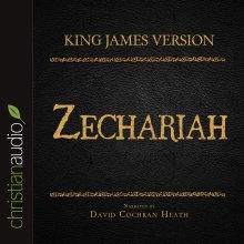 Holy Bible in Audio - King James Version: Zechariah