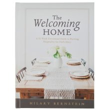 The Welcoming Home: A 52-Week Devotional Guide