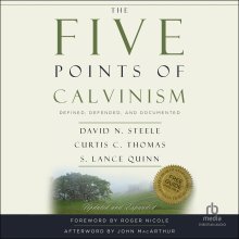 The Five Points of Calvinism