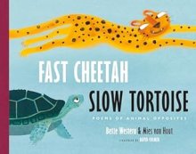 Fast Cheetah, Slow Tortoise