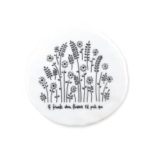 If Friends Were Flowers Coaster