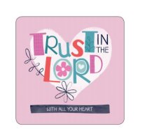 Trust in the Lord Coaster