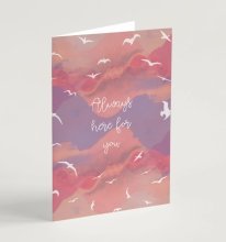 Always Here For You Greeting Card & Envelope