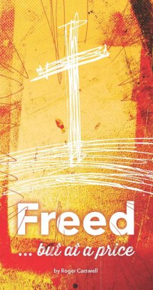 50 x Freed But at a Price Tracts