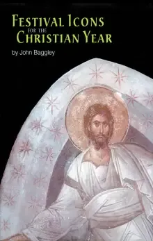 Festival Icons for the Christian Year