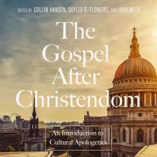 Gospel After Christendom