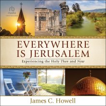 Everywhere Is Jerusalem