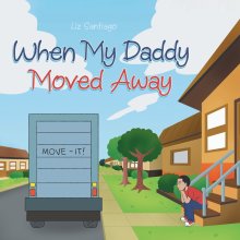 When My Daddy Moved Away