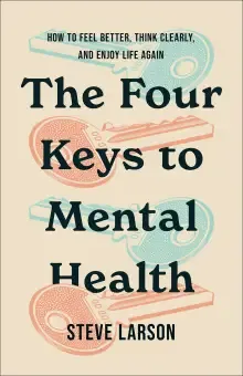 The Four Keys to Mental Health