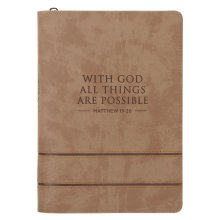 Journal Classic Zip Taupe With God All Things are Possible Matt. 19:26