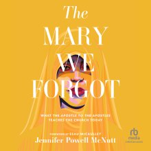 The Mary We Forgot
