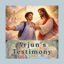 Arjun's Testimony