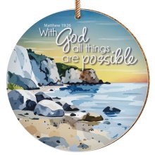 All things are possible ceramic hanging decoration - Matthew 19:26