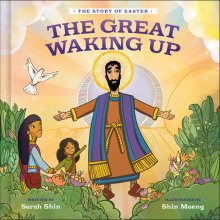 The Great Waking Up: The Story of Easter