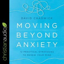 Moving Beyond Anxiety
