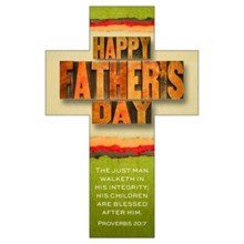 Bookmark-Happy Father's Day (Proverbs 20:7  KJV) (Die-Cut Cross) (Pack Of 25)