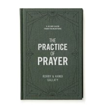 The Practice of Prayer Bible Study Book