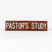 Sign Engraved Pastors Study Adhesive Back Walnut