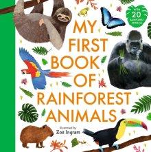 My First Book Of Rainforest Animals