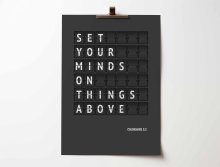 Set your minds on things above. Colossians 3:2 A4 poster