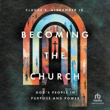 Becoming the Church