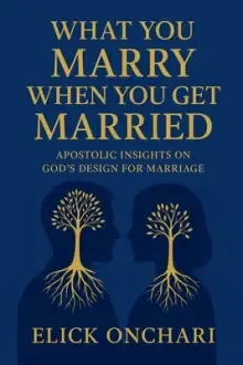 What You Marry When You Get Married