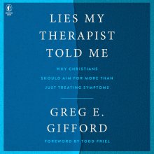 Lies My Therapist Told Me