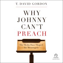Why Johnny Can't Preach