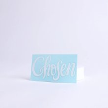 Chosen Auto Vinyl Decal