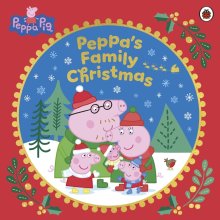 Peppa Pig: Peppa’s Family Christmas