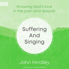 Suffering and Singing