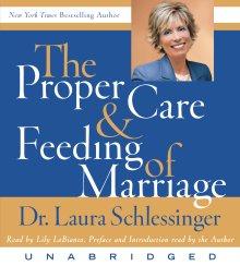 Proper Care and Feeding of Marriage