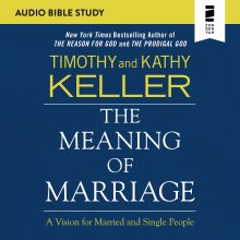 Meaning of Marriage: Audio Bible Studies