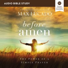Before Amen Bible Study: Audio