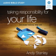 Taking Responsibility for Your Life Bible Study: Audio