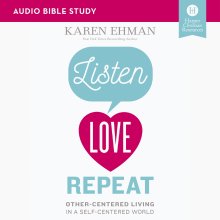 Listen, Love, Repeat Bible Study: Audio