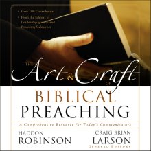 Art and Craft of Biblical Preaching