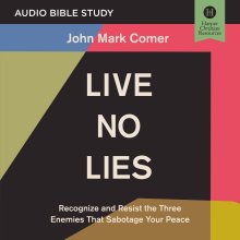 Live No Lies Bible Study: Audio