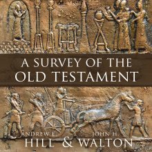 Survey of the Old Testament