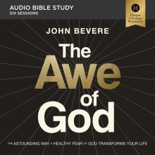 Awe of God Bible Study: Audio