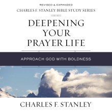 Deepening Your Prayer Life: Audio