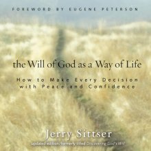 Will of God as a Way of Life