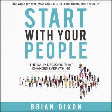 Start with Your People