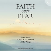 Faith over Fear