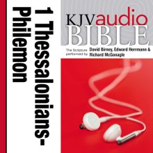 Pure Voice Audio Bible - King James Version, KJV: (35) 1 and 2 Thessalonians, 1 and 2 Timothy, Titus, and Philemon