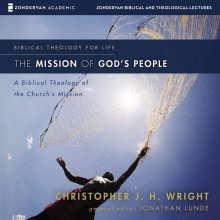 Mission of God's People: Audio Lectures